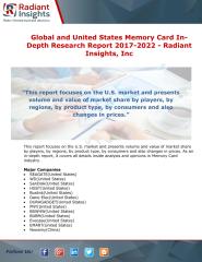 Global and United States Memory Card In-Depth Research Report 2017-2022 - Radiant Insights.pdf