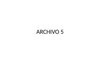 ARCHIVO 5.ppt