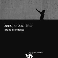 Zeno, o pacifista - Bruno Mendonca.epub