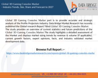 3D Gaming Consoles Market.pptx