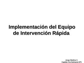 Implementación del Equipo de Intervención Rápida.ppt