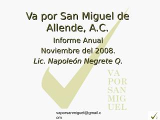Va por San Miguel de Allende, A.pps
